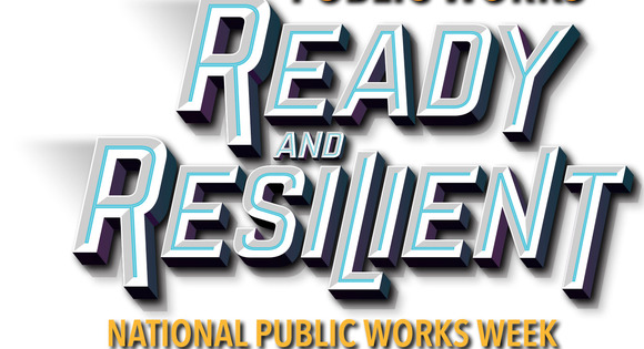 Celebrate National Public Works Week!