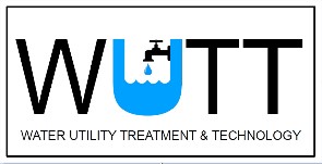 WUTT (Water Utility Treatment and Technology) Update